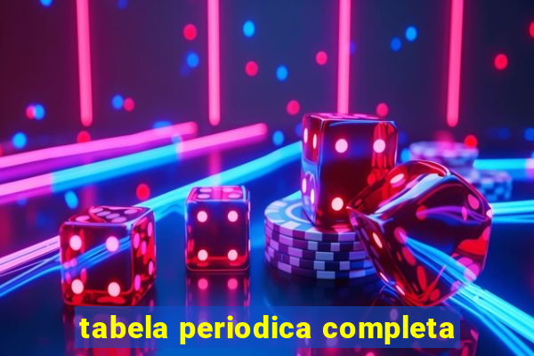 tabela periodica completa